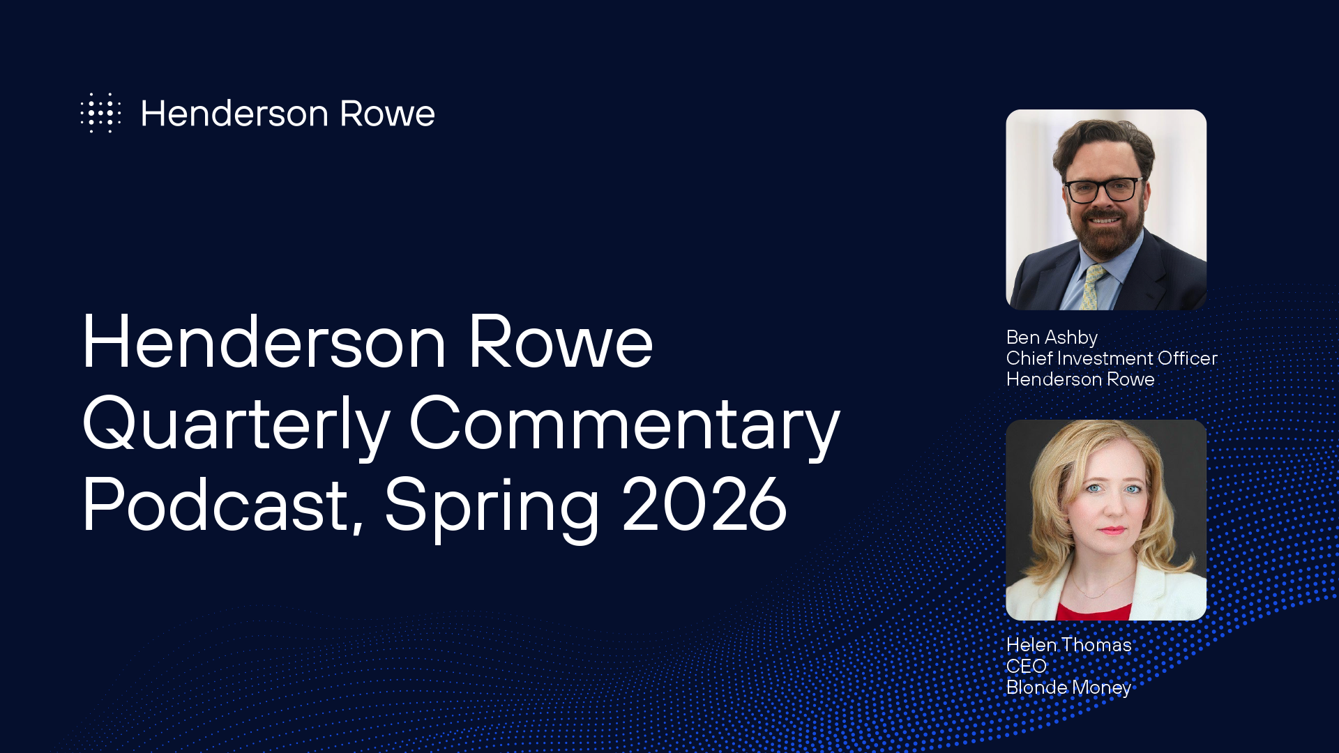 Q1 2026 Quarterly Video Commentary featuring Helen Thomas (CEO, Blonde Money)